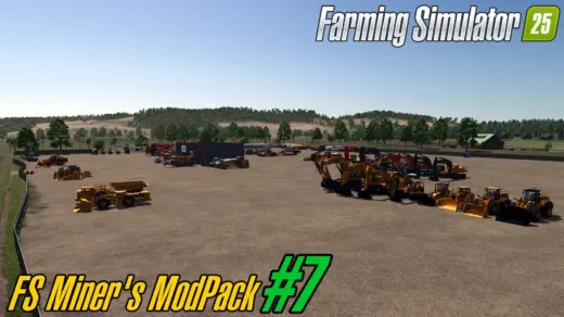 FS Miner's Mod Pack #7 (June 2025) v1.0