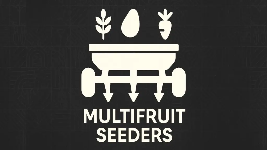Multifruit Seeders v1.0