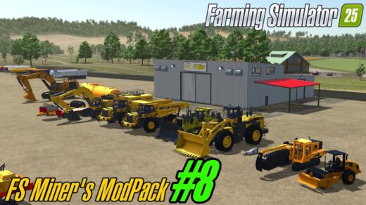 FS Miner’s Mod Pack #8 (July 2025) V1.0