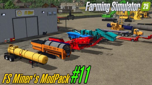 FS Miner’s Mod Pack #11 ( October 2025) V1.0