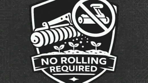 No rolling required